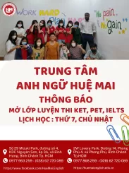 Thông báo:  Anh ngữ Huệ Mai chiêu sinh Lớp Luyện Thi KET, PET và IELTS